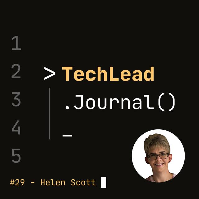 #29 - A Guide to Technical Writing and Content Creation - Helen Scott - podcast episode cover