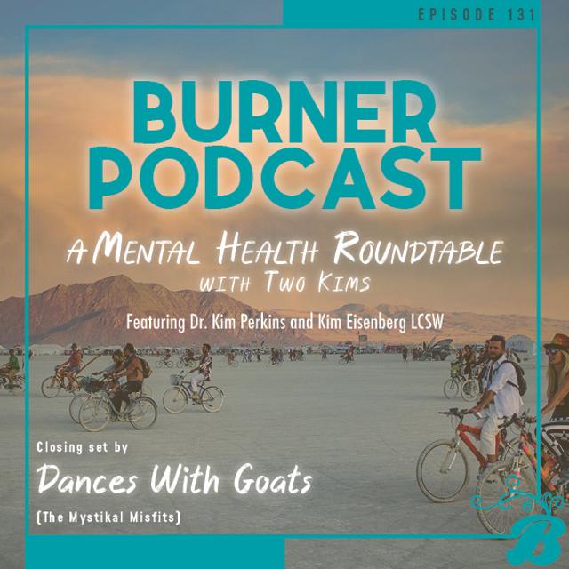 Episode 131: A Mental Health Roundtable with Two Kims - podcast episode cover