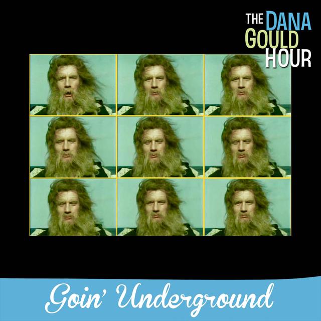 Goin' Underground - podcast episode cover