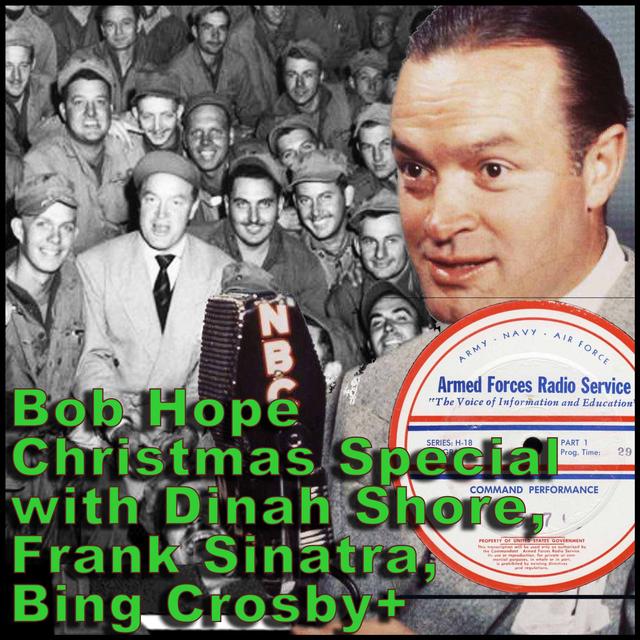 Bob Hope: Christmas Command Performance, 1945 - podcast episode cover