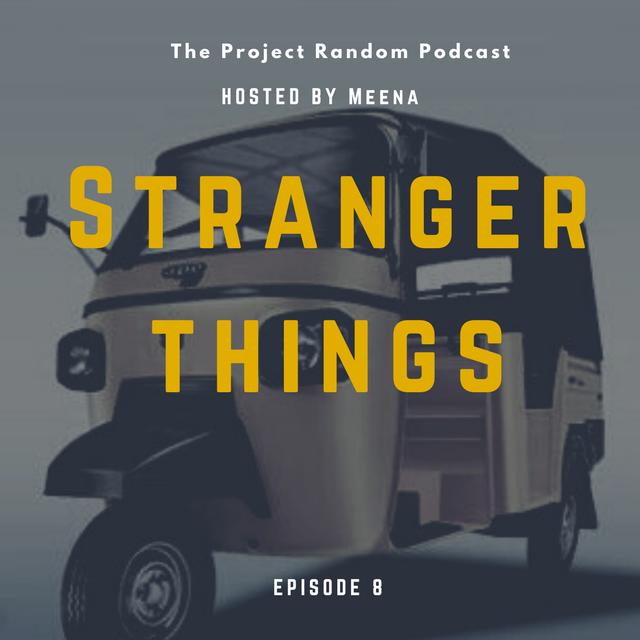8: Stranger Things - podcast episode cover