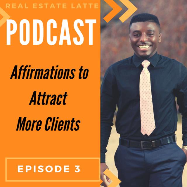 Affirmations to Attract More Clients - podcast episode cover