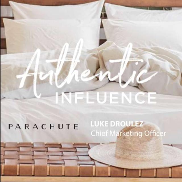 Parachute CMO Luke Droulez on How to Bring Authenticity Home - podcast episode cover