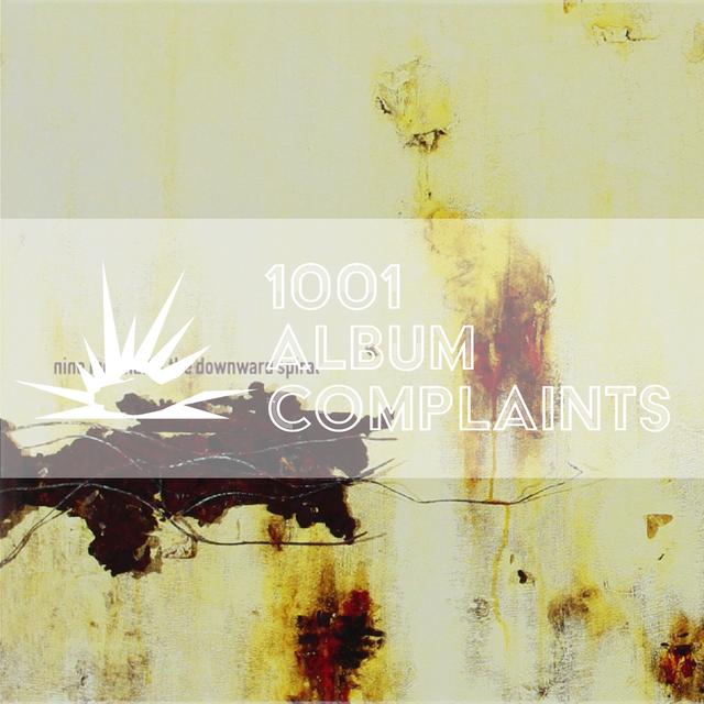The Story Behind: Nine Inch Nails - The Downward Spiral, Ep 199 - podcast episode cover