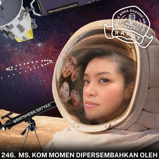 246. Ms. Kom Momen Dipersembahkan Oleh.. - podcast episode cover