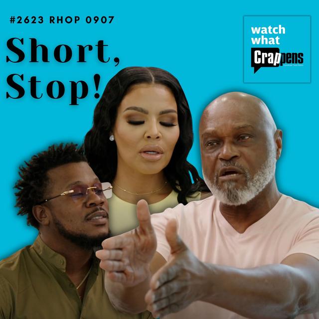 #2623 RHOP 0907: Short, Stop! - podcast episode cover