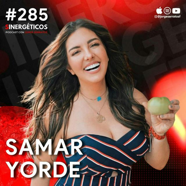 Cómo detener el ENVEJECIMIENTO y vivir más de 100 años | Samar Yorde | #285 Sinergéticos - podcast episode cover