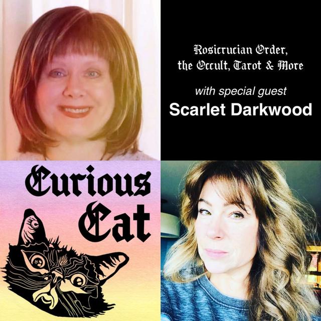 Rosicrucian Order, Tarot, the Occult & More with Special Guest, Scarlet Darkwood - podcast episode cover