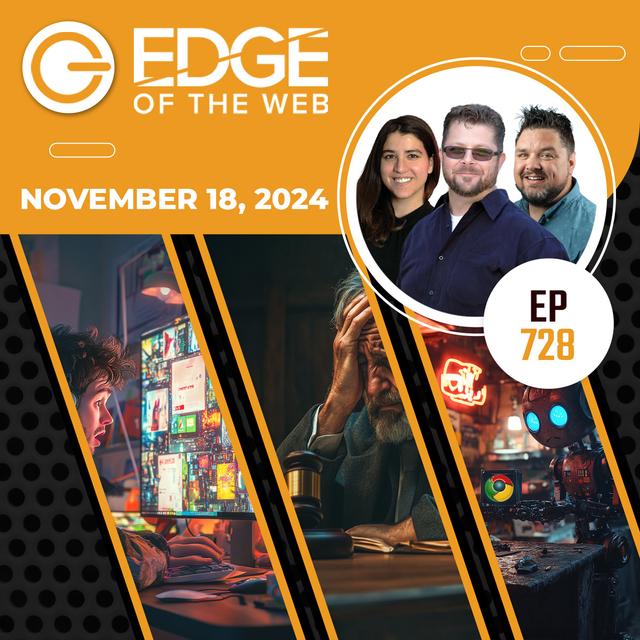 728 | News from the EDGE | Week of 11.18.2024 - podcast episode cover