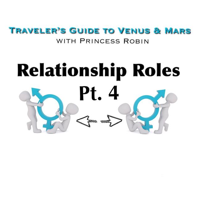 EP.80: RELATIONSHIP ROLES, PT. 4 - podcast episode cover
