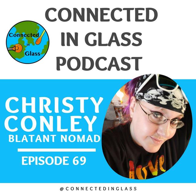 Episode 69: Christy Conley "Blatant Nomad" - podcast episode cover