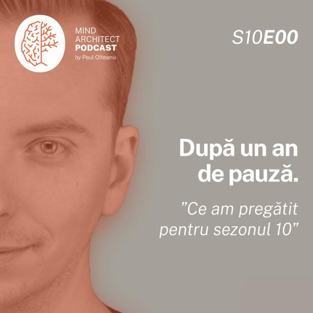 Sezonul 10 - După un an de pauză. Ce am pregătit în sezonul în care revine Paul. - podcast episode cover