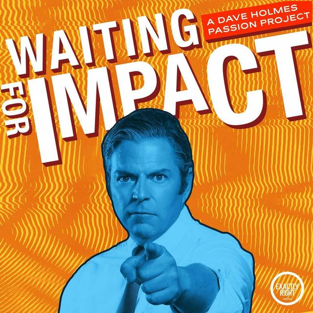 Introducing: Waiting for Impact - podcast episode cover