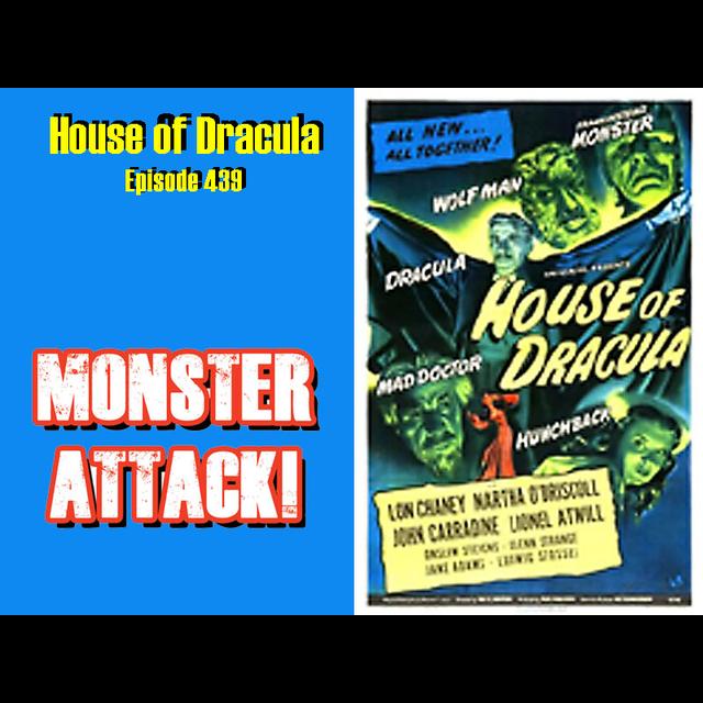 House of Dracula | Episode 439 - podcast episode cover