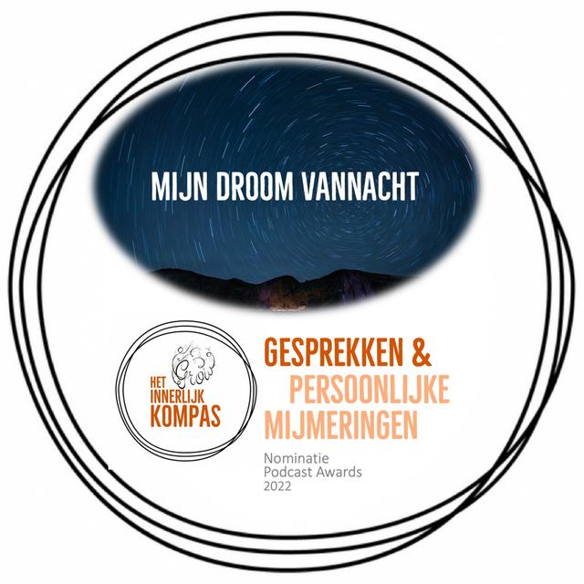 Wat zeg je tegen je toekomstige zelf? Daar droomde ik over. - podcast episode cover