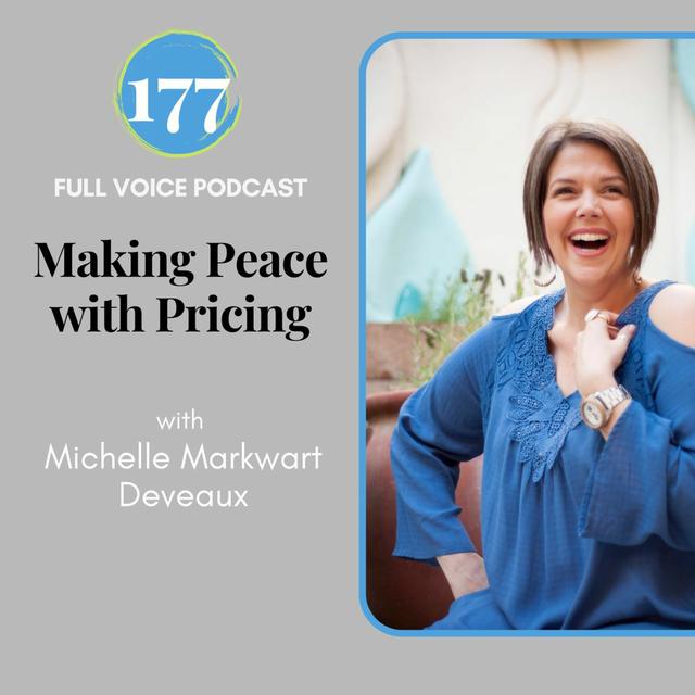 FVPC #177 Making Peace with Pricing with Michelle Markwart Deveaux - podcast episode cover