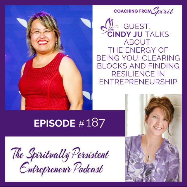 The Energy of Being You: Clearing Blocks and Finding Resilience in Entrepreneurship with Cindy Ju - podcast episode cover