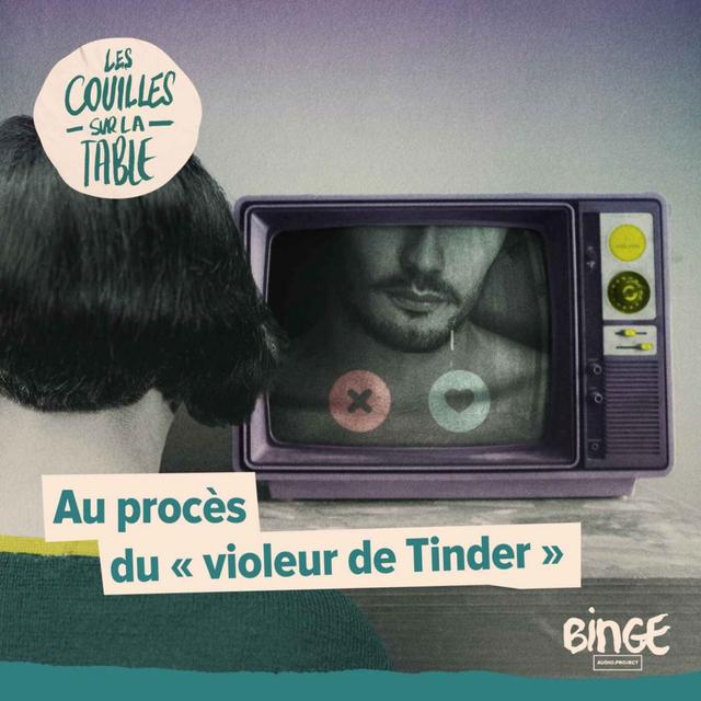 Au procès du « violeur de Tinder » - podcast episode cover