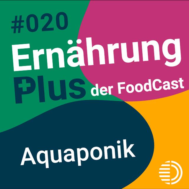 #20 Aquaponik - podcast episode cover