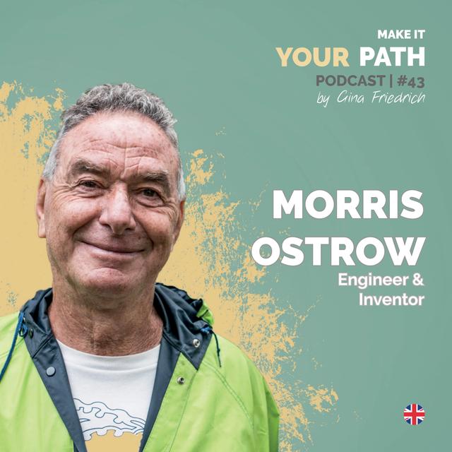 #43 Morris Ostrow | Having money or not hasn’t changed anything in my life - podcast episode cover