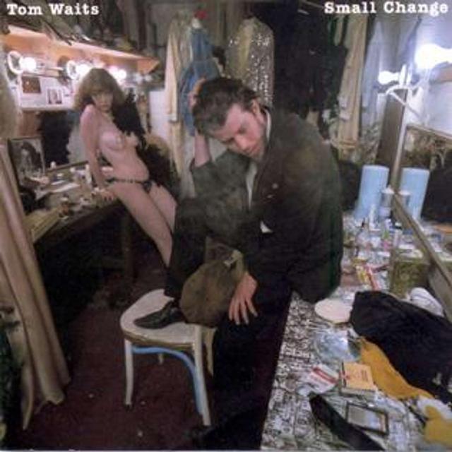 Small Change--Tom Waits - podcast episode cover
