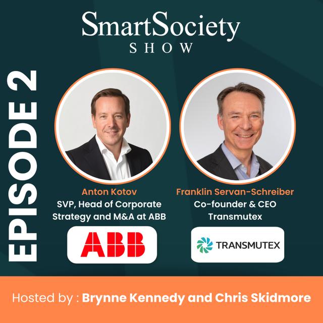 S1 E2: ABB Head of Corporate Strategy and M&A, Anton Kotov, and Transmutex Co-founder and CEO, Franklin Servan-Schreiber, Discuss Clean Energy - podcast episode cover