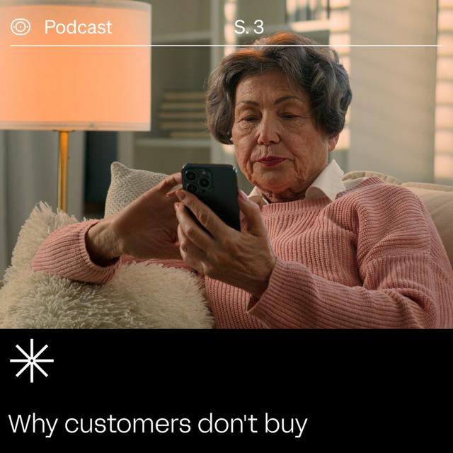 Transformation Stories: Why Customers Don't Buy - podcast episode cover