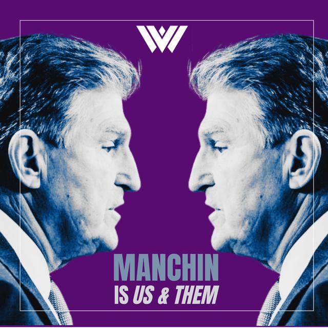 Manchin Is Us & Them - podcast episode cover