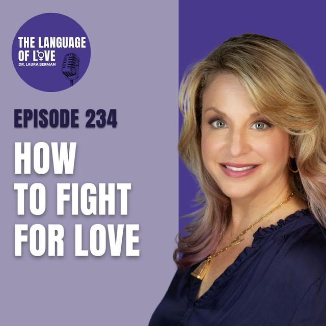 How to Fight For Love - podcast episode cover
