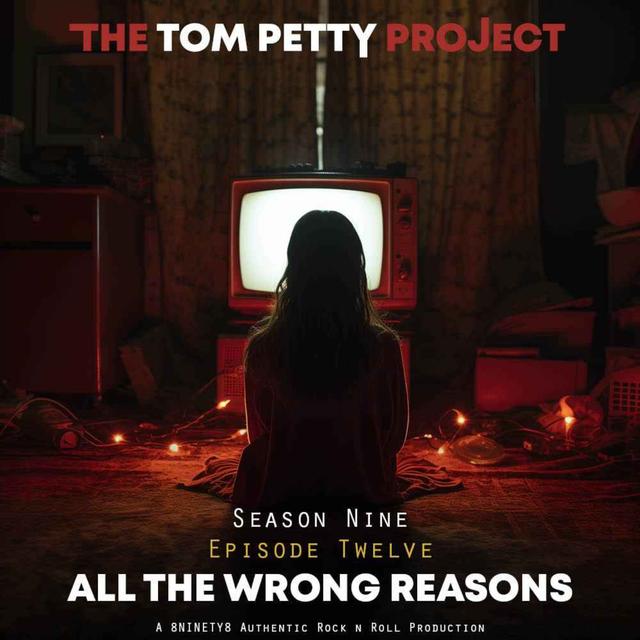 All The Wrong Reasons - podcast episode cover