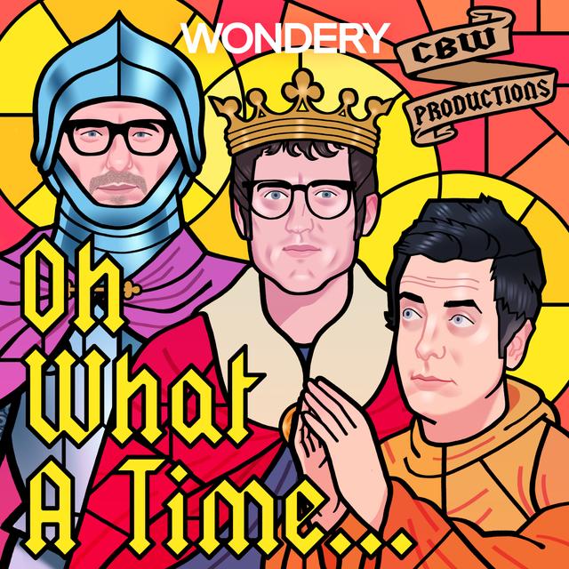 Listen Now: Oh What A Time... - podcast episode cover