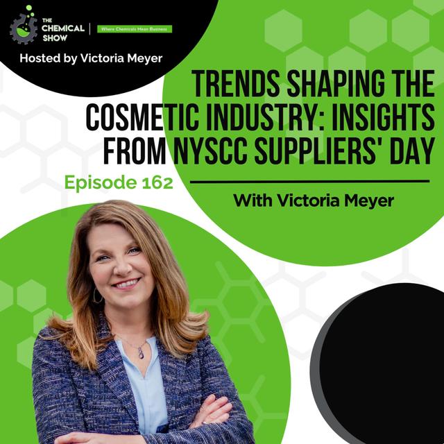Trends Shaping the Cosmetic Industry: Insights from NYSCC Suppliers' Day - Ep 162 - podcast episode cover