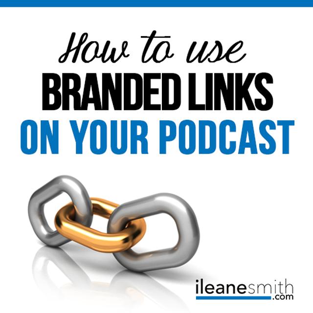 How to Use Branded Links on Your Podcast - podcast episode cover
