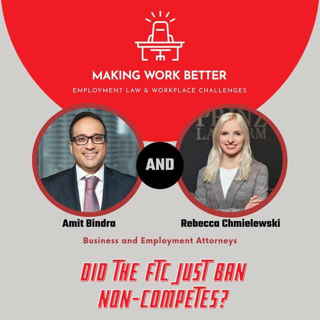 Ep. 21 – Did the FTC Just Ban Non-Competes? (Non-Competes IV) - podcast episode cover