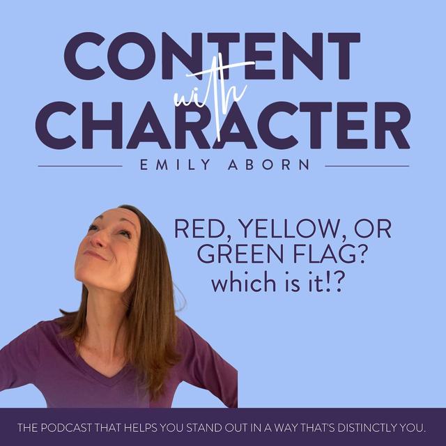 Red, Yellow, or Green Flag. Which is it!? - podcast episode cover