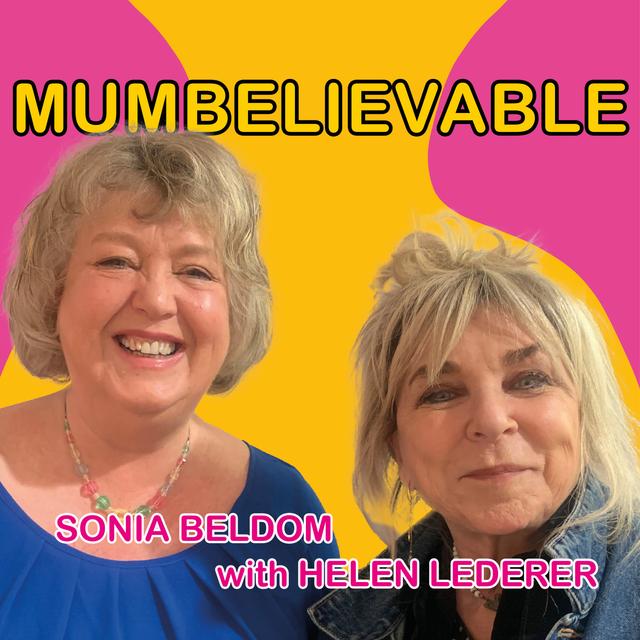 Helen Lederer is not bitter - about her MUMBELIEVABLE Mum - podcast episode cover