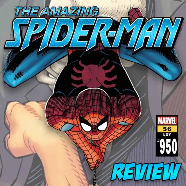 The Amazing Spider-Man (vol. 6) #56 / LGY #950 – REVIEW - podcast episode cover