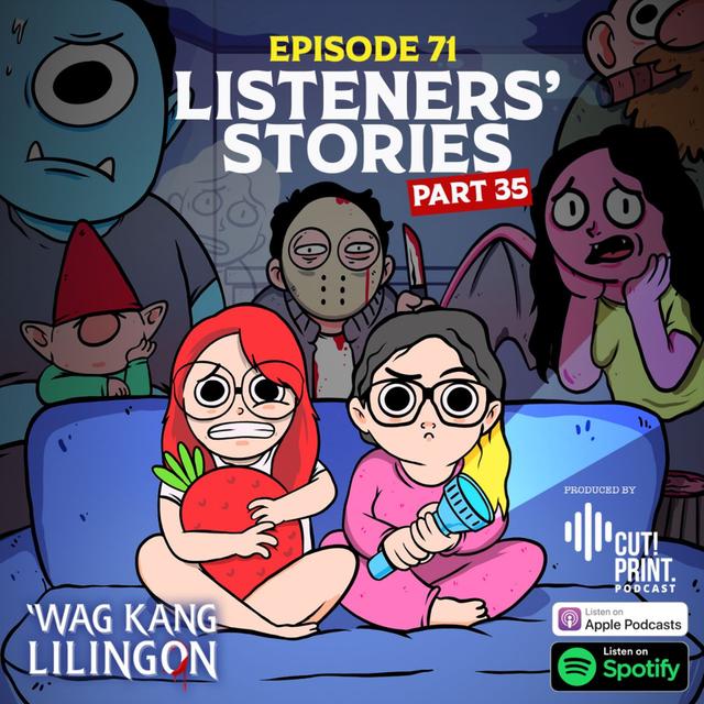 EPISODE 71: Listeners' Stories Part 35 - podcast episode cover