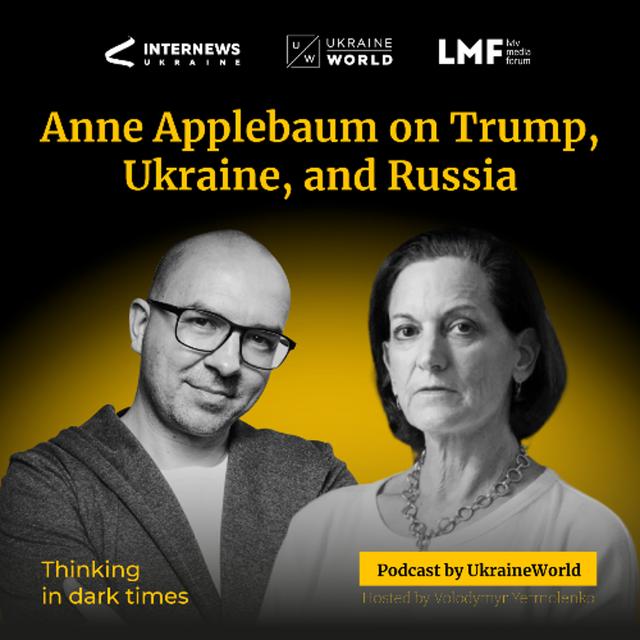 Anne Applebaum on Trump, Ukraine, and Russia - podcast episode cover