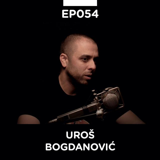 EP 054: Uroš Bogdanović, radio kao medij - Pojačalo podcast - podcast episode cover