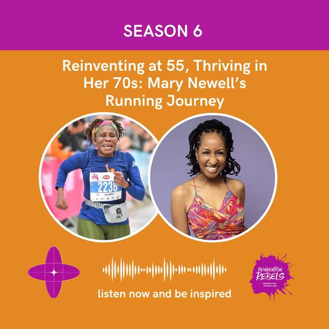 Reinventing at 55, Thriving in Her 70s: Mary Newell’s Running Journey - podcast episode cover