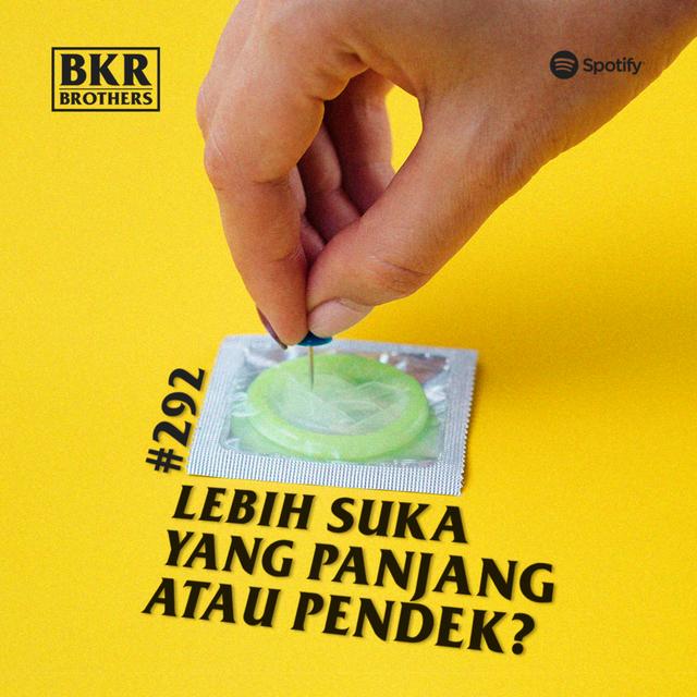 #292 Lebih Suka Yang Panjang Atau Pendek? - podcast episode cover