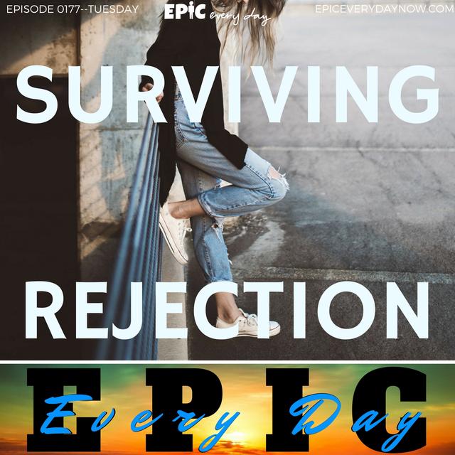 Surviving Rejection - podcast episode cover