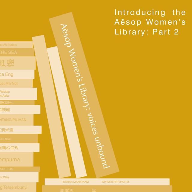 TBNT x Aesop E01.2 | Introducing the Aēsop Women's Library 2024: voices unbound (Part 2) - podcast episode cover