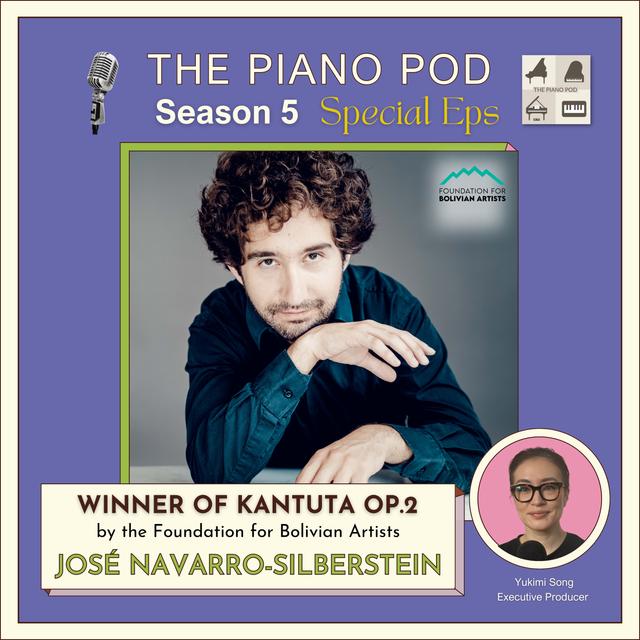 Seaon 5: Bonus Episode feat. José Navarro-Silberstein, A Winner of Kantuta Opus 2 - podcast episode cover