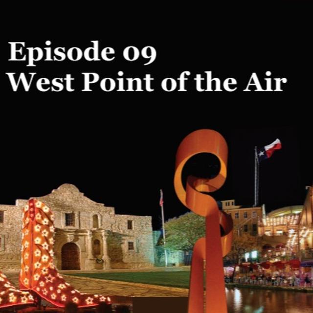 Episode 09 West Point Of The Air - podcast episode cover