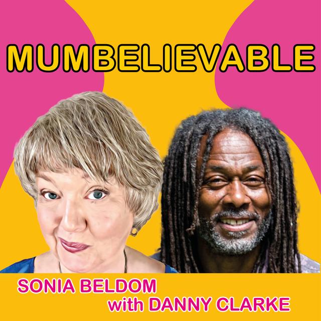 Danny Clarke growing to love my mum - podcast episode cover