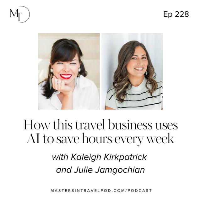 Ep 228 How this travel business uses AI to save hours every week - podcast episode cover