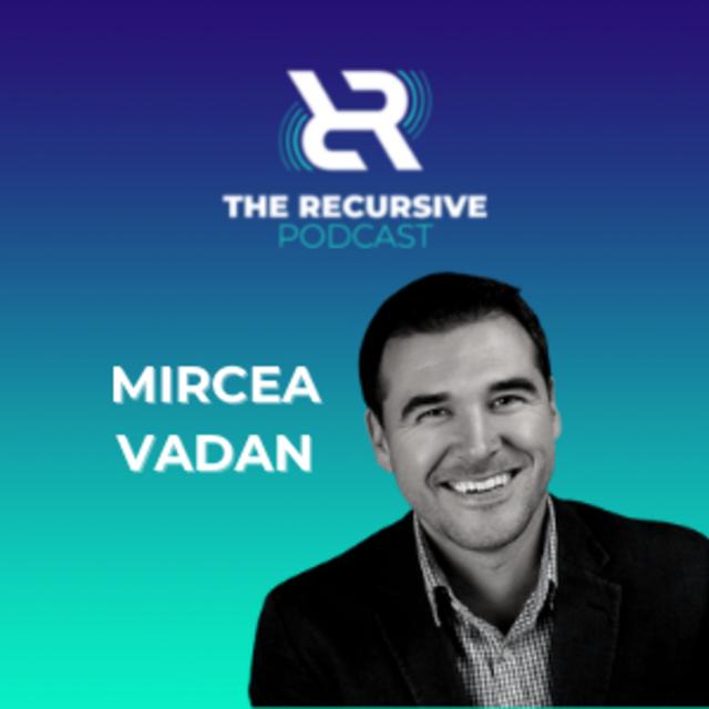 Managing Yourself Is Key In Startup Business With Mircea Vadan - podcast episode cover