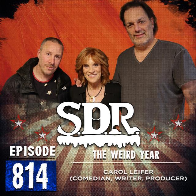 Carol Leifer (Comedian, Writer, Producer) - The Weird Year - podcast episode cover